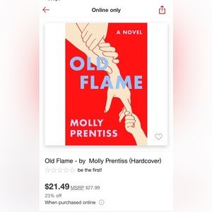 Old Flame - by Molly Prentiss (brand new)